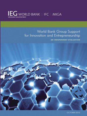 cover image of World Bank Group Support for Innovation and Entrepreneurship